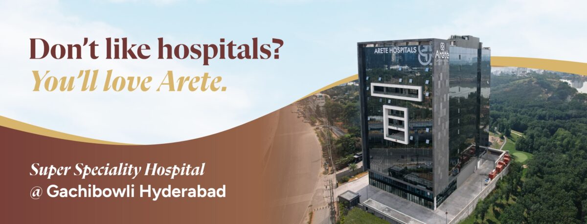 Arete Hospitals, Hyderabad